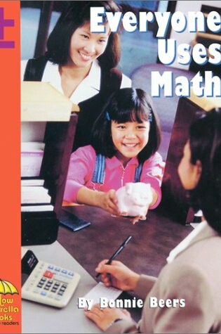 Cover of Everyone Uses Math