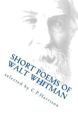 Book cover for Short Poems of Walt Whitman