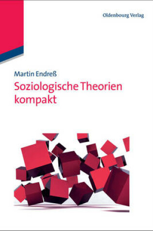 Cover of Soziologische Theorien Kompakt