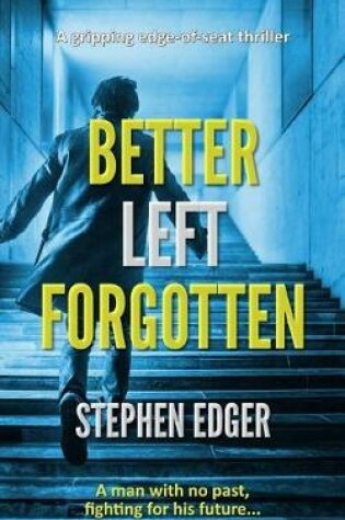 Cover of Better Left Forgotten