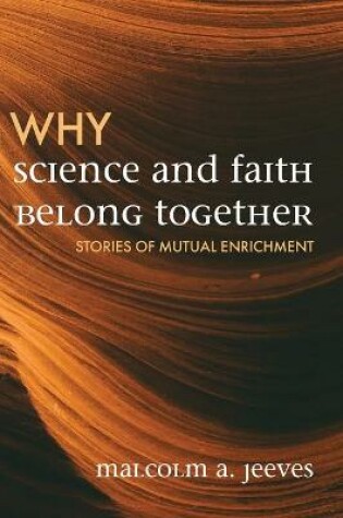 Cover of Why Science and Faith Belong Together