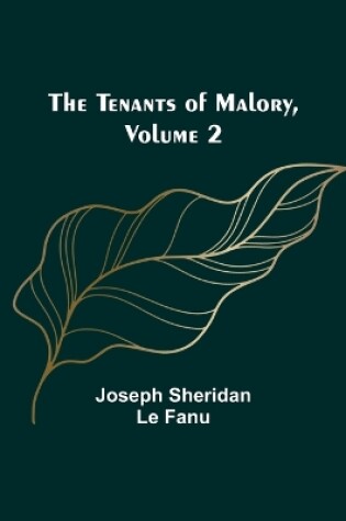 Cover of The Tenants of Malory, Volume 2