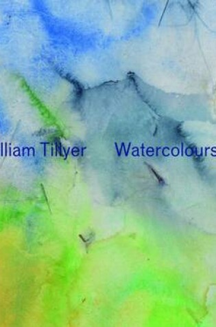 Cover of William Tillyer Watercolours