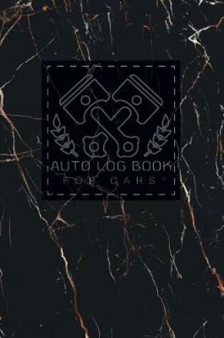 Cover of Auto Log Book for Cars