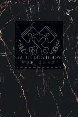 Book cover for Auto Log Book for Cars