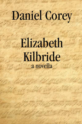 Book cover for Elizabeth Kilbride