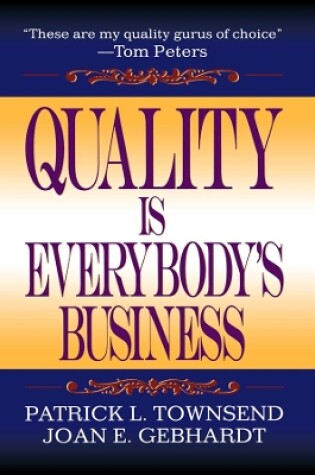 Cover of Quality is Everybody's Business