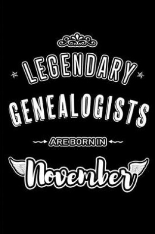 Cover of Legendary Genealogists are born in November