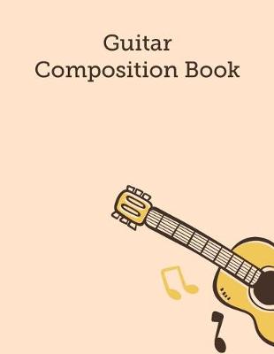 Book cover for Guitar Composition Book