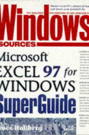 Cover of Windows Sources Microsoft Excel 97 for Windows Superguide