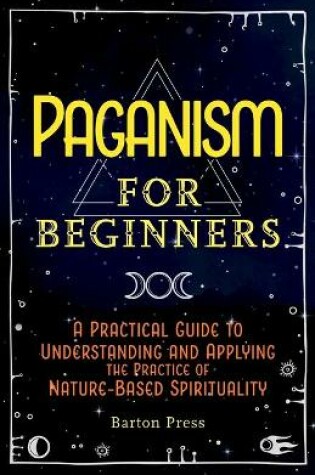 Cover of Paganism for Beginners