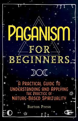 Book cover for Paganism for Beginners