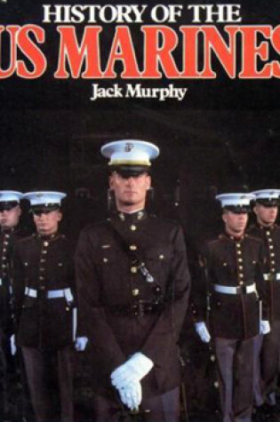 Cover of History of the U.S. Marines