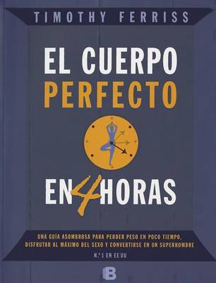Book cover for El Cuerpo Perfecto en 4 Horas