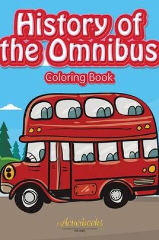 Cover of History of the Omnibus Coloring Book