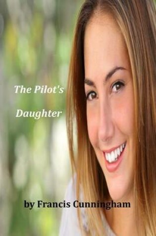 Cover of The Pilot's Daughter