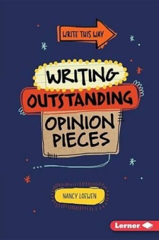 Cover of Writing Outstanding Opinion Pieces