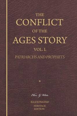 Cover of The Conflict of the Ages Story, Vol. I.