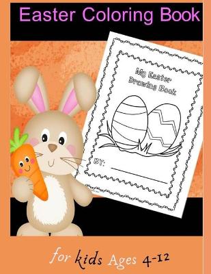 Book cover for Easter coloring book for kids ages 4-12