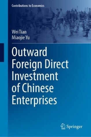 Cover of Outward Foreign Direct Investment of Chinese Enterprises