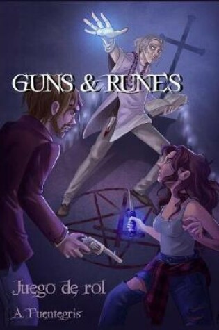 Cover of Guns and Runes