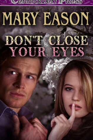 Cover of Don't Close Your Eyes