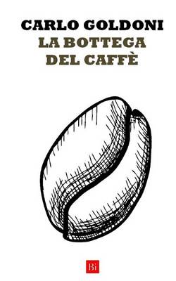 Book cover for La Bottega del Caffe (Versione Originale)