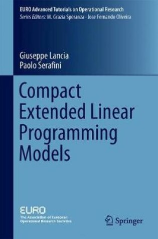 Cover of Compact Extended Linear Programming Models