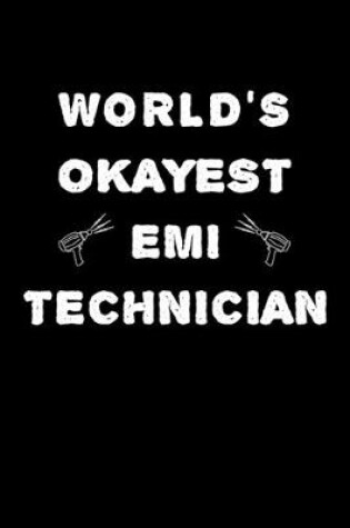 Cover of World's Okayest EMI Technician