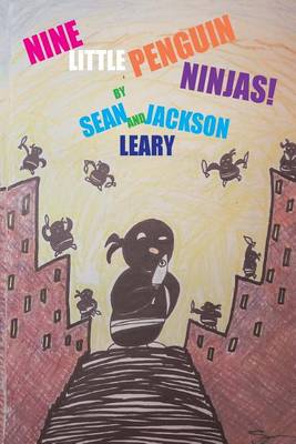 Book cover for Nine Little Penguin Ninjas