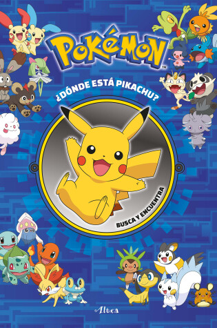 Cover of Pokémon: ¿Dónde está Pikachu? Busca y encuentra / Pokémon Seek and Find: Pikachu