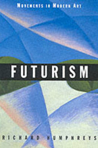 Cover of Futurism (Movements Mod Art)