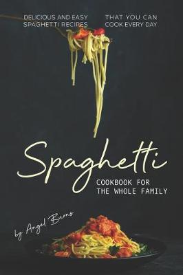 Book cover for Spaghetti Cookbook for The Whole Family