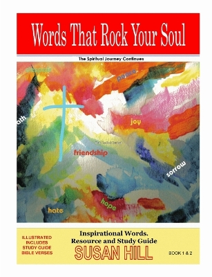 Book cover for Words That Rock Your Soul . The Spiritual Journey Continues!