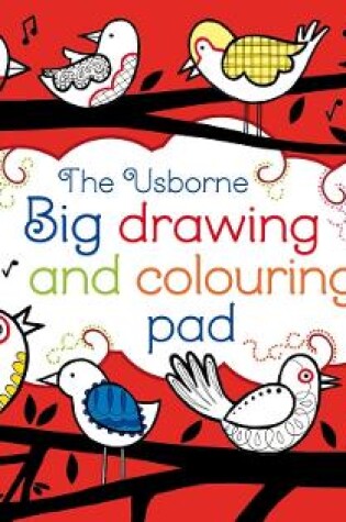 Cover of Big Drawing and Colouring pad
