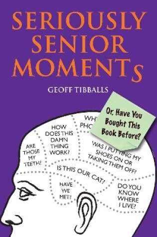 Cover of Seriously Senior Moments