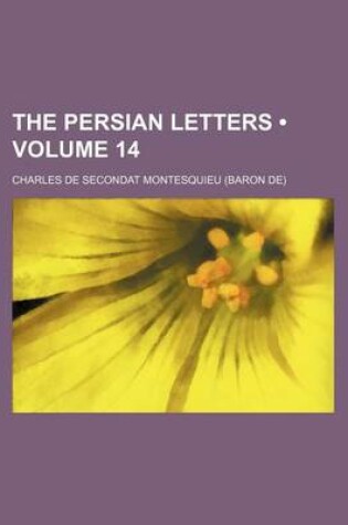 Cover of The Persian Letters (Volume 14)