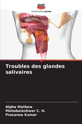 Book cover for Troubles des glandes salivaires