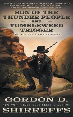 Book cover for Son of the Thunder People and Tumbleweed Trigger