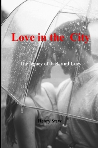 Cover of love in the city