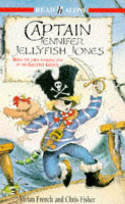 Book cover for Captain Jennifer Jellyfish Jones (Being the First Terrible Tale of the Ghastly Ghoul)