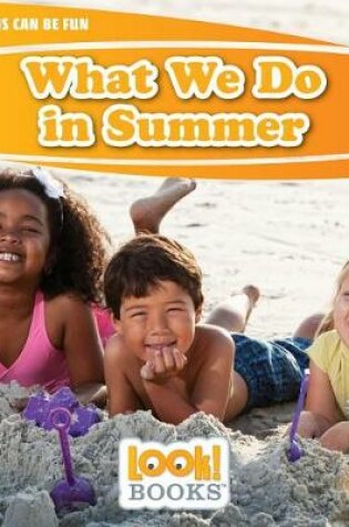 Cover of What We Do in Summer