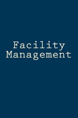 Book cover for Facility Management