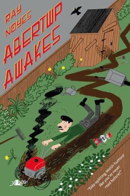 Cover of Abertwp Awakes - Horatio Evans, Communist and Welsh Nutter Wreaks Havoc