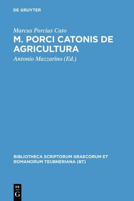 Book cover for M. Porci Catonis de Agri Cultura