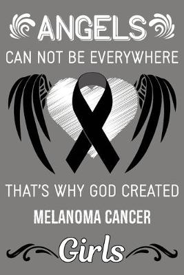 Book cover for God Created Melanoma Cancer Girls