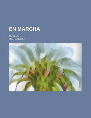 Book cover for En Marcha; Novela