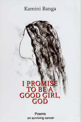 Book cover for I Promise to be a Good Girl, God