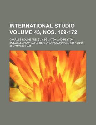 Book cover for International Studio Volume 43, Nos. 169-172