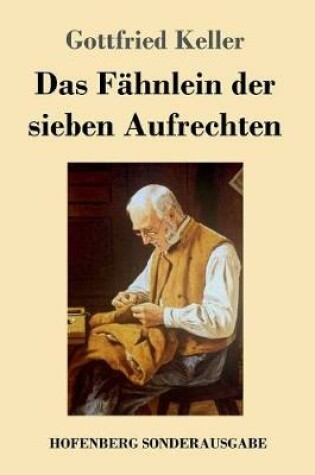 Cover of Das Fähnlein der sieben Aufrechten